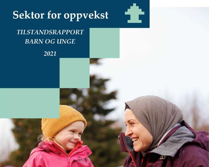 Bilete av framsida til rapporten tilstandsrapport barn og unge 2021