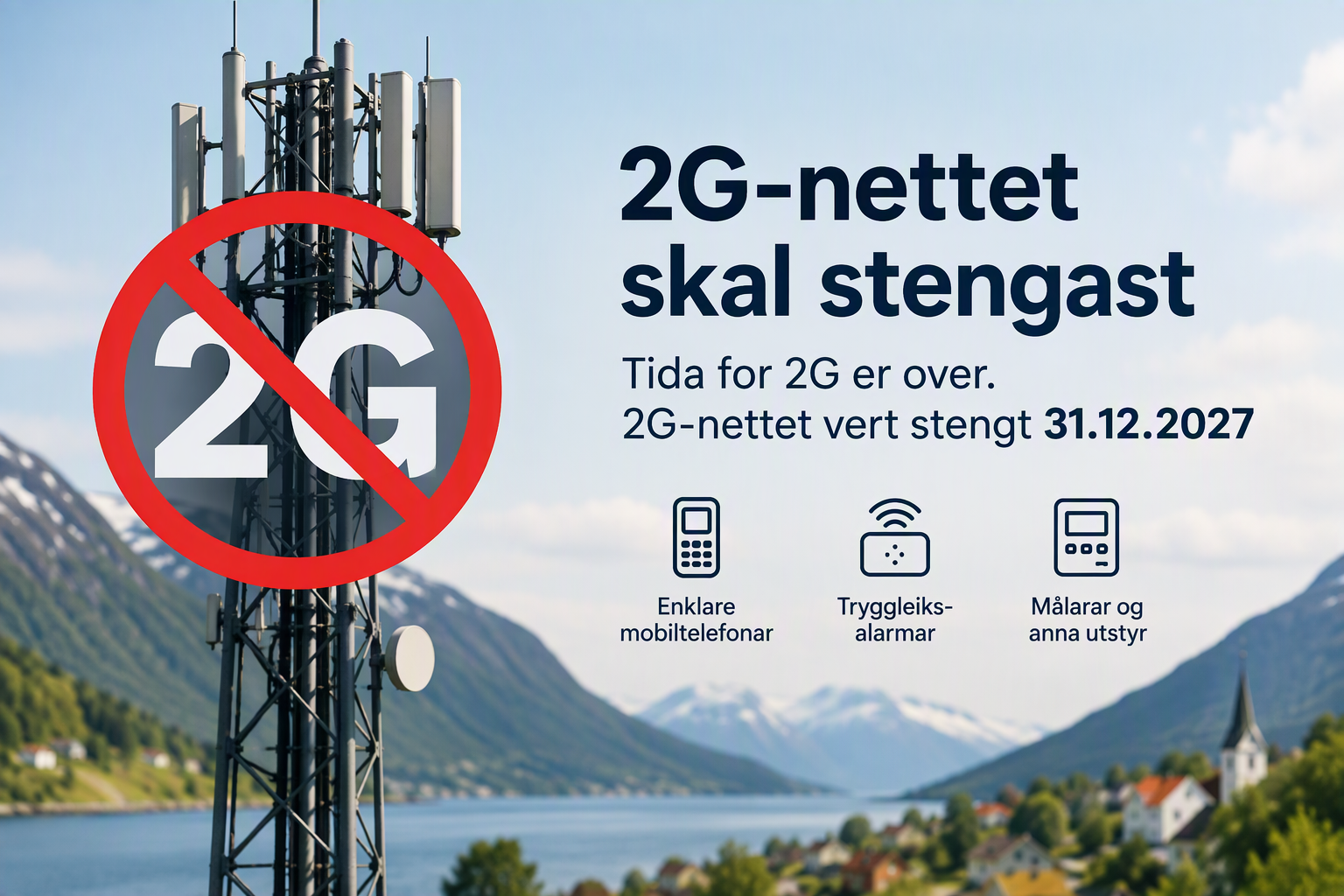 Lenkje til artikkel: 2G-nettet blir avvikla – sjekk utstyret ditt 